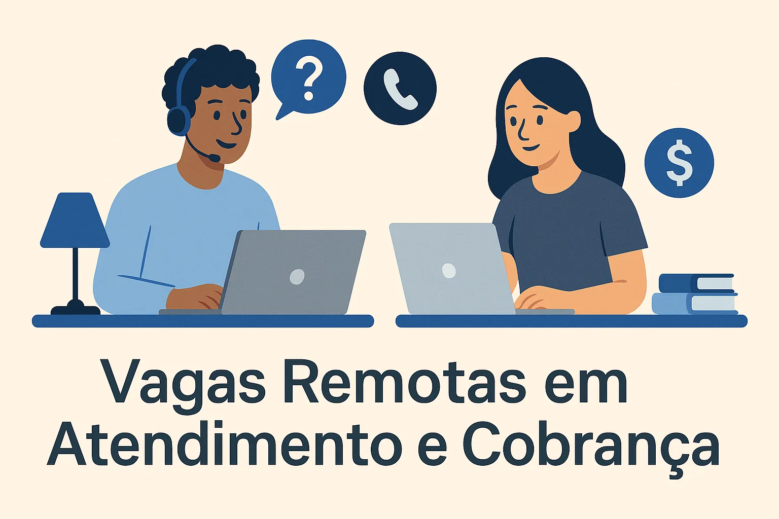 Vagas Remotas em Atendimento e Cobrança